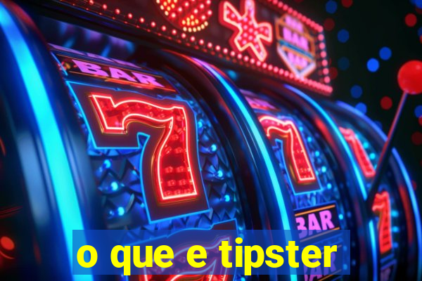 o que e tipster